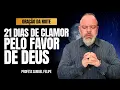 Download Lagu ORAÇÃO DA NOITE | Profeta Samuel Felipe | 02/08/25