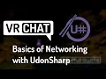 VRChat UdonSharp Basics Of Networking