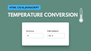 How to Build Temperature Converter with HTML CSS JavaScript Celsius to Fahrenheit