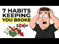 Stop These 7 Money Habits They Cost You 2 6M
