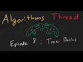 AlgorithmsThread 8 Tree Basics