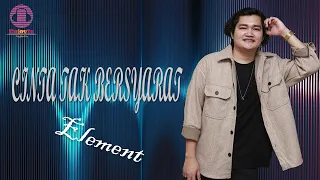 Download Cinta Tak Bersyarat - Element Cover by Angga Candra [Lirik Lagu] MP3