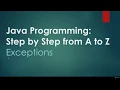 Exceptions Java Programming Step by Step from A to Z