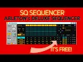 Ableton s SQ Sequencer - Tutorial