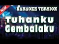 Download Lagu 🎤KARAOKE | Tuhanku Gembalaku | Lagu Kristen TERBARU enak didengar | Penyejuk Iman