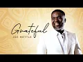 Download Lagu JOE METTLE - GRATEFUL (OFFICIAL VIDEO)