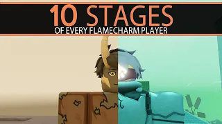 The 10 stages of a Flamecharm User Deepwoken