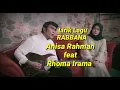 Download Lagu Lirik Lagu RABBANAA - ANISA RAHMAN FEAT RHOMA IRAMA (Official Music Video)