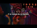 Coco - El mundo es mi familia (By: Marco Antonio Solis y Luis Ángel Gómez Jaramillo) Letra en latino