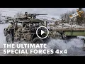 The Ultimate Special Forces Vehicle