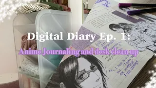 Download Digital Diaries Ep. 1: Anime Journaling x desk clean up MP3