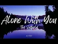 The Outfield - Alone With You (Lyrics)