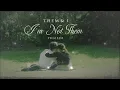 Them & I - I'm Not Them เพลงสากลเเปลไทย