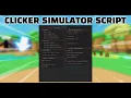 ROBLOX CLICKER SIMULATOR AUTO CLICK AUTO HATCH GAMEPASSES PASTEBIN 2022