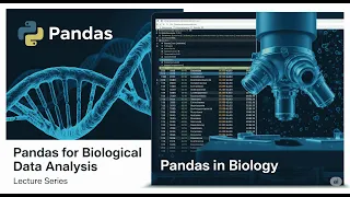 Pandas for Biological Data Analysis - Tutorial Lecture 6
