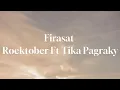 Download Lagu FIRASAT - TIKA PAGRAKY FEAT ROCKTOBER (Lirik Lagu Viral Tiktok) FIRASAT TIANG BER API API