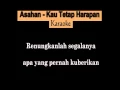 Download Lagu Faisal Asahan - Kau Tetap Harapan (Karaoke Tanpa Vokal)