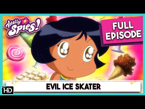 Download MP3 Totally Spies! Season 6 - Episode 13 Evil Ice Skater (HD Full Episode)