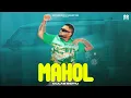 Download Lagu Mahol (Official Video) Gulab Sidhu | Laddi Chhajla | New Punjabi Song 2025 | Latest Punjabi Song