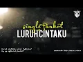 Download Lagu SINGLE FUNKOT II LURUH CINTAKU [SONIA] NEW VERSION VIRAL TIKTOK 2025 COVER SG OFFICIAL