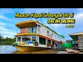 Lagu Muatan kapal sebanyak ini diturunkan di kampung Datah Bilang Mahakam ulu