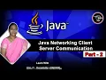 Java Networking Client server Communication Networking Concept Program Part - 2 Tamil Academy