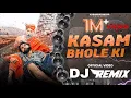 Download Lagu KASAM BHOLE KI ( DJ REMIX ) || कसम भोले की ( डीजे रिमिक्स ) || OFFICIAL VIDEO || KARAMVIR NAGAR