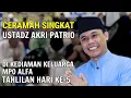 Download Lagu Ceramah Singkat Ustadz Akri Patrio di Kediaman Keluarga Mpo Alfa | Tahlilan Hari ke-5
