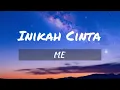 Download Lagu Inikah Cinta - ME || Eclat Cover Lirik Lagu