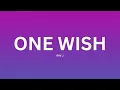 Ray J - One Wish (Lyrics)
