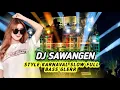 Download Lagu DJ SAWANGEN STYLE KARNAVAL SLOW FULL BASS GLERR