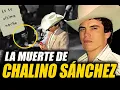 The Death of Chalino Sanchez Who killed him and why The last night of the king of corrido