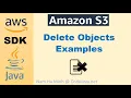 AWS SDK for Java - Delete S3 Objects Examples