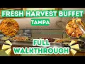 The NEW Fresh Harvest Buffet FULL Walkthrough Hard Rock Tampa ALL Food Options Served Narrated
