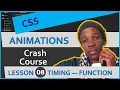CSS Animations Tutorial Animation Timing Function Learn CSS Animations Lesson