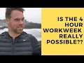 Is the FOUR HOUR WORK WEEK Actually Possible Location Rebel