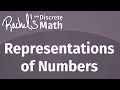 Rachel s Discrete Math Course - Representations of Numbers Lecture 11