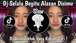 dj selalu begitu alasan dirimu slow dj sayang gamma 1 viral tiktok terbaru 2025 