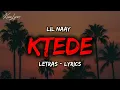 Lil Naay - KTEDE (LETRAS / LYRICS)