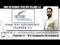 ISTQB Test Automation Engineer v2 0 Tutorial 13 Test Automation Development and Automation Pilot