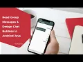 Read Group Message Design Chat Bubble s in Android Java Chat App Part 25