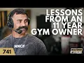 741 Lessons Learned from 11 Years of Gym Ownership North Naples CrossFit