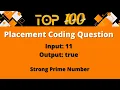 Top 100 Coding Question for Placement - 19 Strong Prime Number