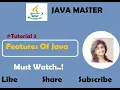 Tutorial3 Features Of Java Must Watch Java Master Mayuri Mali