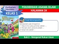 Download Lagu KURIKULUM MERDEKA KELAS 1 PENDIDIKAN AGAMA ISLAM | BAB 2 | HALAMAN 24