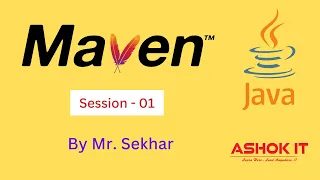 Maven Build Tool By Mr Sekhar Session - 01 ashokit