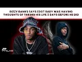 Bizzy Banks Says Edot Baby Was Having Thoughts Of Taking His Life 3 Days Before He Did P7