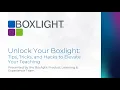 Unlock your Boxlight Tips Tricks and Hacks to Elevate Your Teaching Webinar 081126