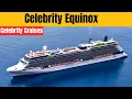 Celebrity Equinox Cruise Review 2025 Updated Ship Tour Dining Guide