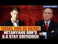 Where is Benjamin Netanyahu s Son Yair Netanyahu s Controversial Stay in the US Oneindia News